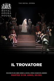 Royal Opera House: Il Trovatore